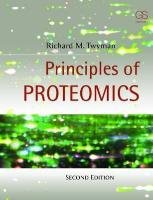 Principles of Proteomics Twyman Richard
