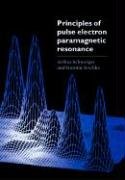 Principles of Pulse Electron Paramagnetic Resonance Schweiger A., Schweiger Arthur, Jeschke Gunnar