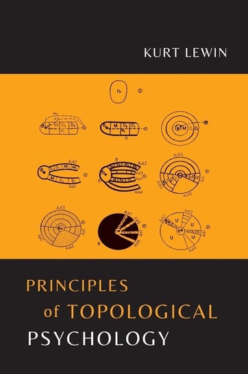 Principles of Topological Psychology Lewin Kurt