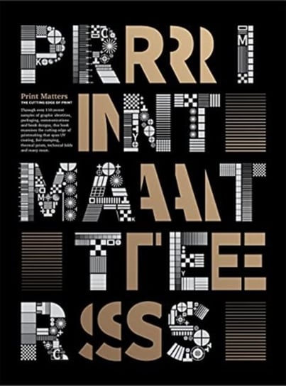 Print Matters: 20th Anniversary Edition: The Cutting Edge of Print Opracowanie zbiorowe