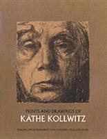 Prints and Drawings of Kathe Kollwitz Kollwitz Kathe, Kollwitz Keathe