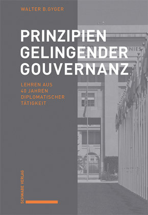 Prinzipien gelingender Gouvernanz Schwabe Verlag Basel