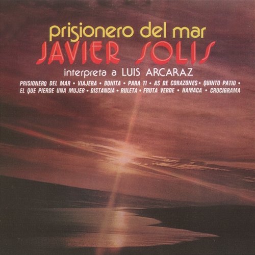 Prisionero Del Mar Javier Solís