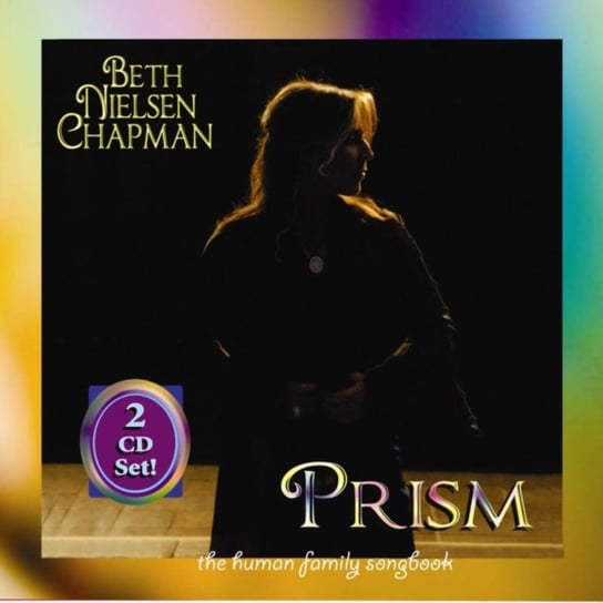 Prism: The Human Family Songbook Beth Nielsen Chapman