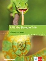PRISMA Biologie 7-10. Schülerbuch Klasse 7-10. Differenzierende Ausgabe ab 2017. Baden-Württemberg Klett Ernst /Schulbuch, Klett