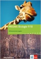 PRISMA Biologie 9/10. Schülerbuch Klasse 9-/10. Differenzierende Ausgabe Baden-Württemberg Klett Ernst /Schulbuch, Klett