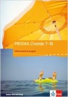 PRISMA Chemie 7-10. Differenzierende Ausgabe Baden-Württemberg. Schülerbuch Klasse 7-10 Klett Ernst /Schulbuch, Klett