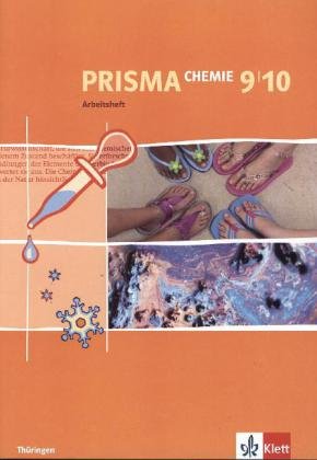 Prisma Chemie. Arbeitsheft 9./10. Schuljahr. Ausgabe für Thüringen Klett Ernst /Schulbuch, Klett