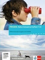 Prisma Naturwissenschaften. Ausgabe für Nordrhein-Westfalen - Differenzierende Ausgabe. Schülerbuch mit Schüler-CD-ROM 5./6. Schuljahr Klett Ernst /Schulbuch, Klett