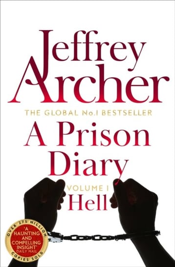 Prison Diary Volume I Archer Jeffrey