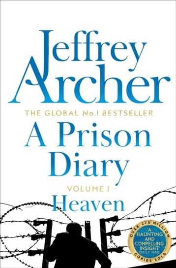 Prison Diary Volume III Archer Jeffrey