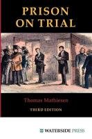 Prison on Trial Mathiesen Thomas