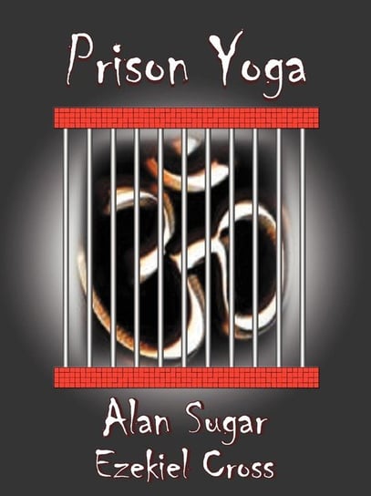 Prison Yoga Sugar Alan