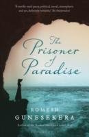 Prisoner of Paradise Gunesekera Romesh