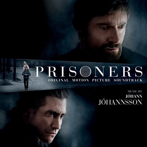 Prisoners (Original Motion Picture Soundtrack) Jóhann Jóhannsson