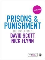 Prisons & Punishment Flynn Nick, Scott David