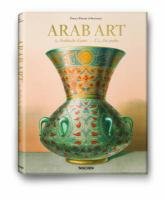 Prisse dAvennes, Arab Art Blair Sheila S., Bloom Jonathan