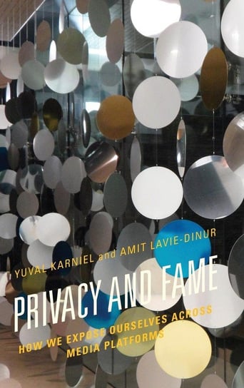 Privacy and Fame Karniel Yuval