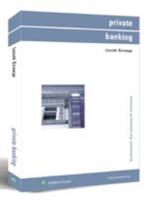 Private banking. Bankowość dla zamożnych klientów Dziawgo Danuta