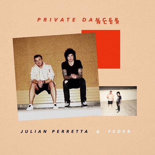 Private Dancer Julian Perretta & Feder
