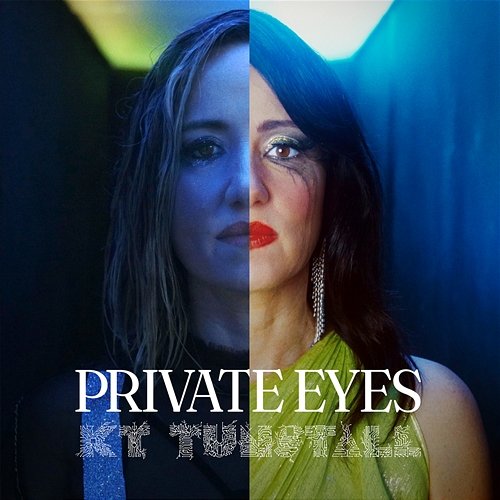 Private Eyes KT Tunstall