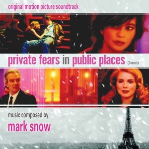 Private Fears In Public Places (Coeurs) Snow Mark