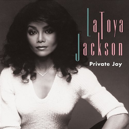 Private Joy EP Latoya Jackson