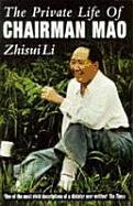 Private Life Of Chairman Mao Zhisui Li