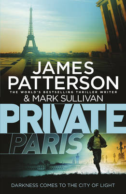 Private Paris: (Private 11) Patterson James