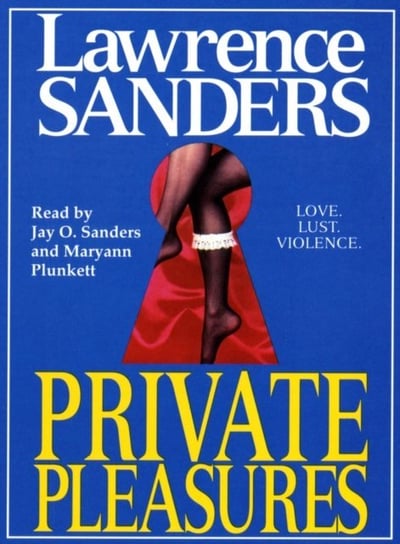 Private Pleasures Sanders Lawrence