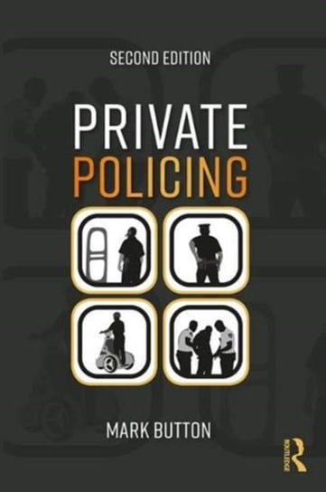 Private Policing - Opracowanie zbiorowe | Książka w Empik