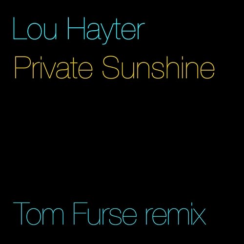 Private Sunshine Lou Hayter