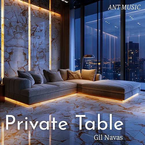 Private Table Gil Navas