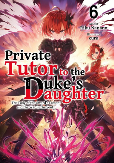 Private Tutor to the Duke's Daughter. Volume 6 - ebook epub Riku Nanano