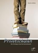 Privatschulen: Der Einstieg in das Karrierenetzwerk Kohler Martin