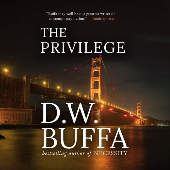 Privilege Chris Andrew Ciulla, D.W. Buffa