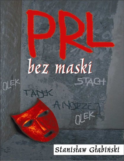 PRL bez maski Głąbiński Stanisław