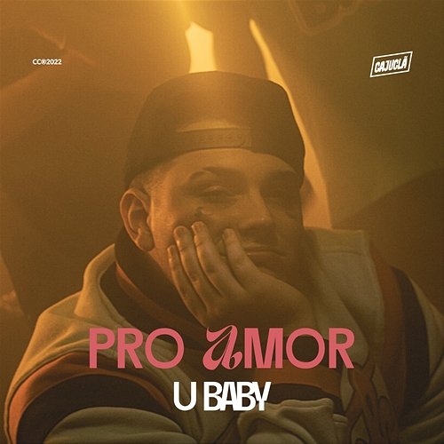 Pro Amor U Baby feat. Caju Clã