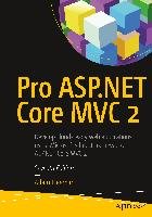 Pro ASP.NET Core MVC 2 Freeman Adam