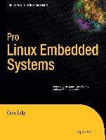 Pro Linux Embedded Systems Sally Gene