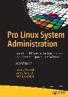 Pro Linux System Administration Matotek Dennis, Turnbull James, Lieverdink Peter