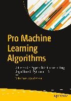 Pro Machine Learning Algorithms Ayyadevara Kishore V.