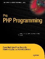 Pro PHP Programming Macintyre Peter, Macdonald Adam, Gogala Mladen