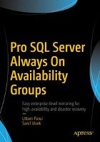 Pro SQL Server Always On Availability Groups Parui Uttam, Sanil Vivek