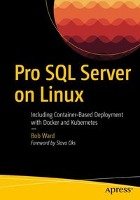 Pro SQL Server on Linux Ward Bob