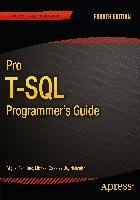Pro T-SQL Programmer's Guide Natarajan Jay, Bruchez Rudi, Coles Michael, Shaw Scott, Cebollero Miguel