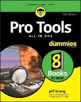 Pro Tools All-In-One For Dummies Strong Jeff