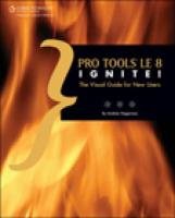 Pro Tools Le 8 Ignite! Hagerman Andrew, Hagerman Andrew Lee