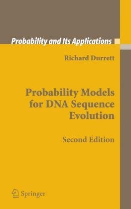 Probability Models for DNA Sequence Evolution Durrett Richard