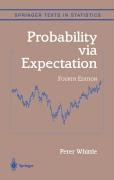 Probability via Expectation Whittle Peter
